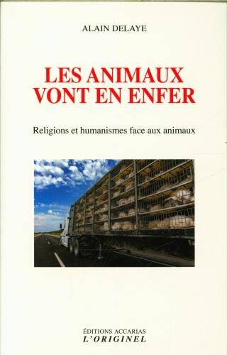 Les animaux vont en enfer