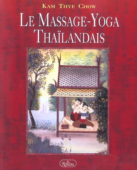 Le Massage Yoga Thailandais
