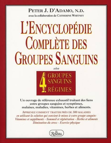 Encyclopedie Complete des Groupes Sangui