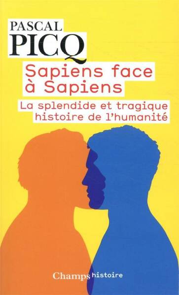 Sapiens face à sapiens