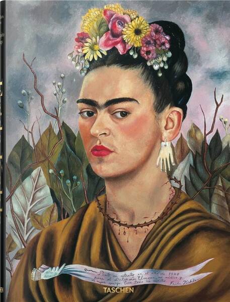 Frida Kahlo : 1907-1954 : douleur et passion