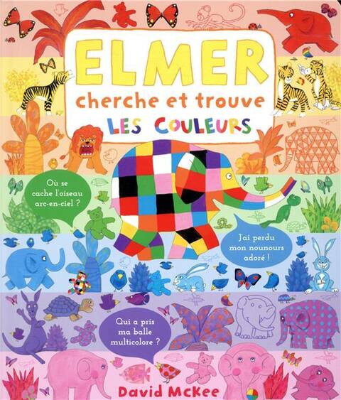 Elmer cherche et trouve : les couleurs