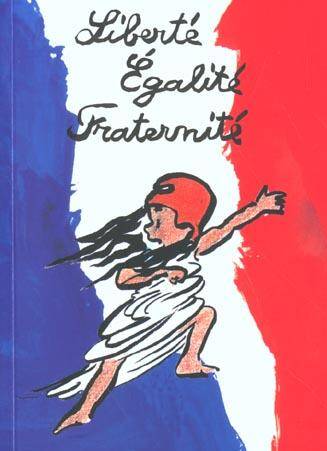 Liberte Egalite Fraternite Maternelle