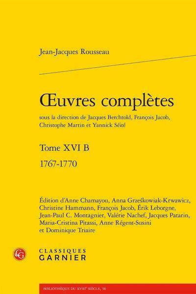Oeuvres complètes volume 16 B 1767-1770
