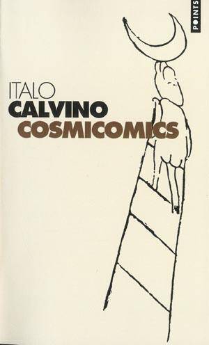Cosmicomics ; Edition 2002