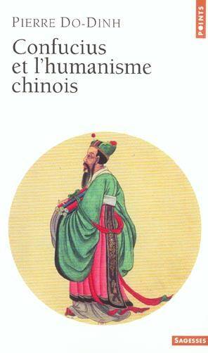 Confucius et l'Humanisme Chinois