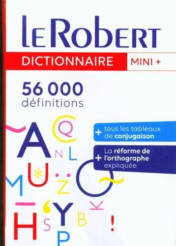 Le Robert mini + : 56000 définitions