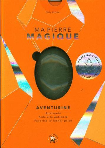 Ma pierre magique : aventurine