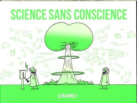 Science Sans Conscience