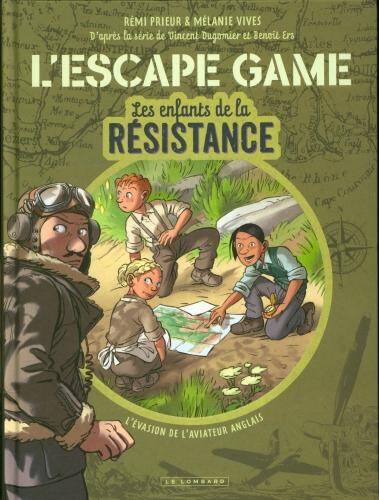 Les enfants de la Résistance : l'escape game