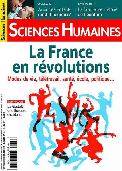 SCIENCES HUMAINES N 334 - LA FRANCE EN REVOLUTIONS - FEVRIER 2021