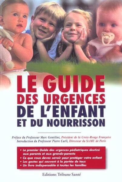 Le Guide des Urgences de l'Enfant et du Nourrisson