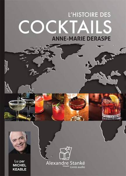 L'Histoire des Cocktails