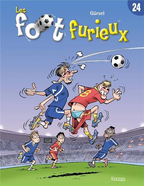 Les foot furieux. Tome 24