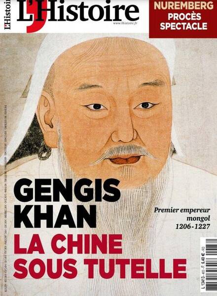 L Histoire N 483 - Gengis Khan, la Chine Sous Tutelle - Mai 2021