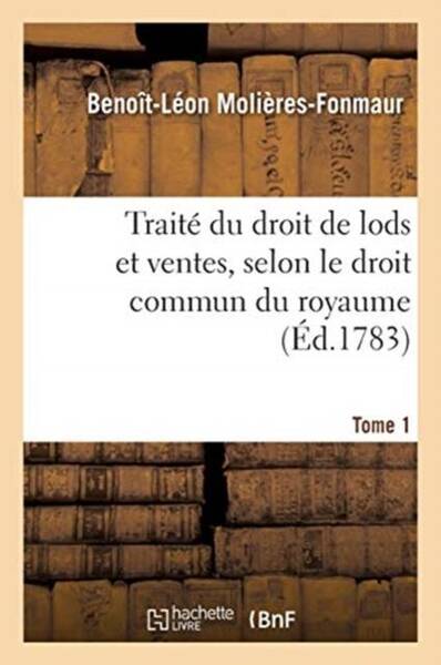 Traite du droit de lods et