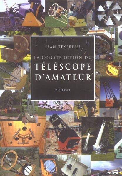 Construction du Telescope D Amateur -La-