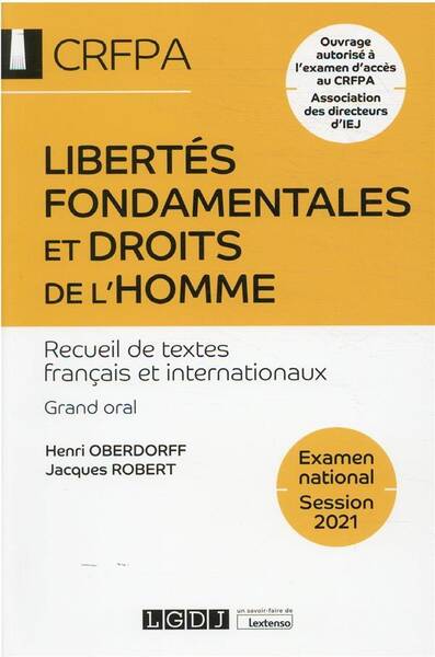 Libertes Fondamentales et Droits de l Homme: Recueil de Textes