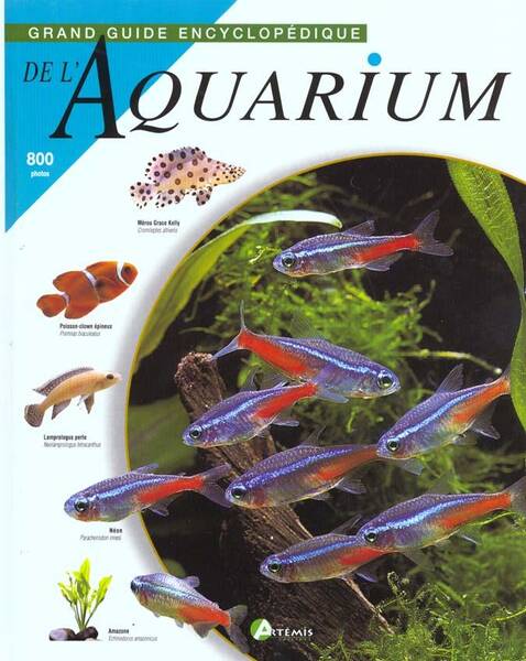 Grand Guide Encyclopedique de l'Aquarium