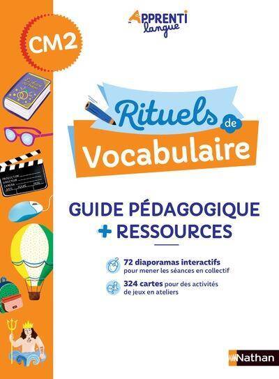 Rituels de Vocabulaire - Guide Pedagogique + Ressources Cm2
