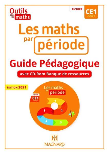 Outils Pour les Maths; Ce1; les Maths Par Periode; Guide Pedagogique