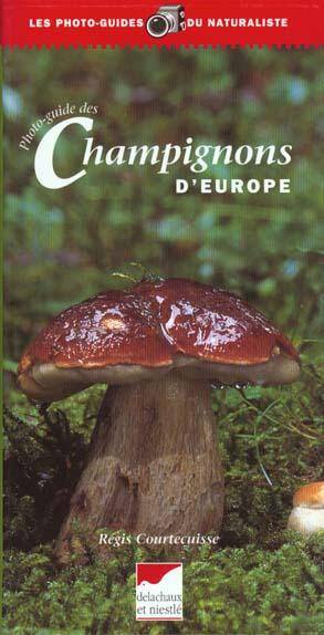 Photo-Guide des Champignons D'Europe