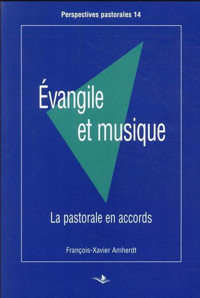 Evangile et musique : la pastorale en accords