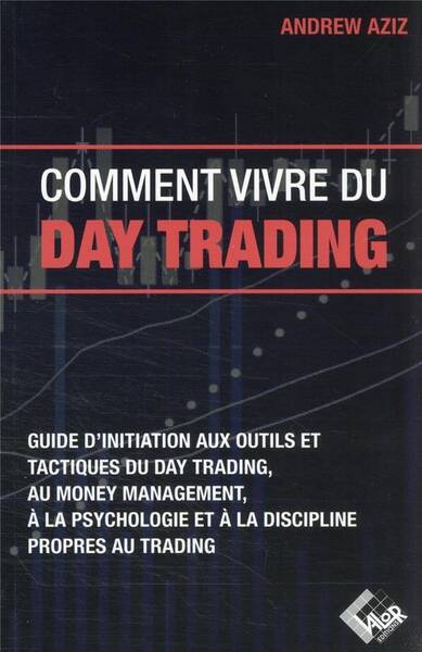 Comment vivre du Day Trading