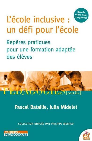 L'école inclusive : un défi pour l'école