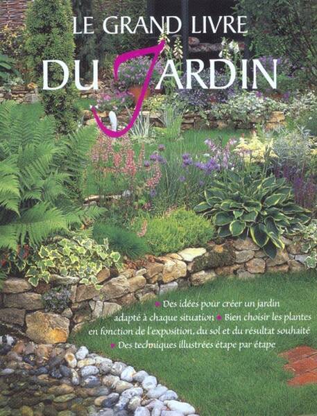 Grand Livre du Jardin (Le)