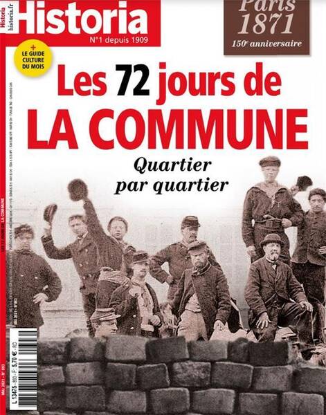 Historia N 893 : Les 72 Jours de la Commune - Mai 2021
