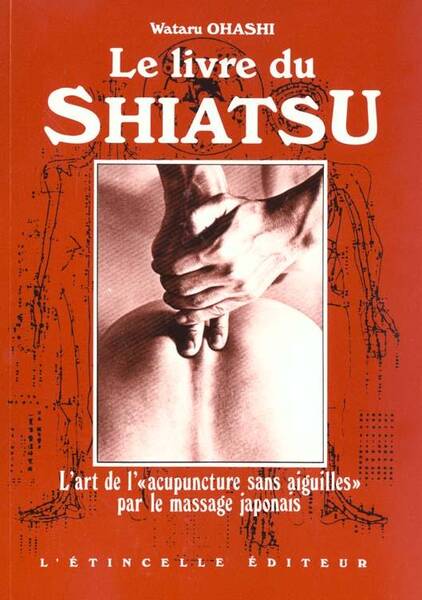Le Livre du Shiatsu