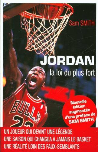 Jordan, la loi du plus fort