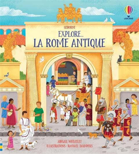 Explore la Rome antique