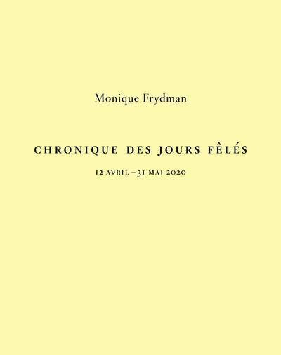 Monique Frydman - Chronique des Jours Feles