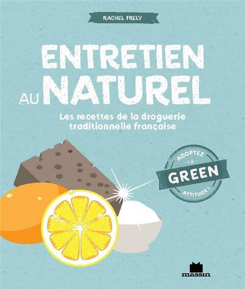 Entretien au naturel