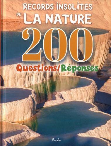 200 questions réponses - les records de la nature