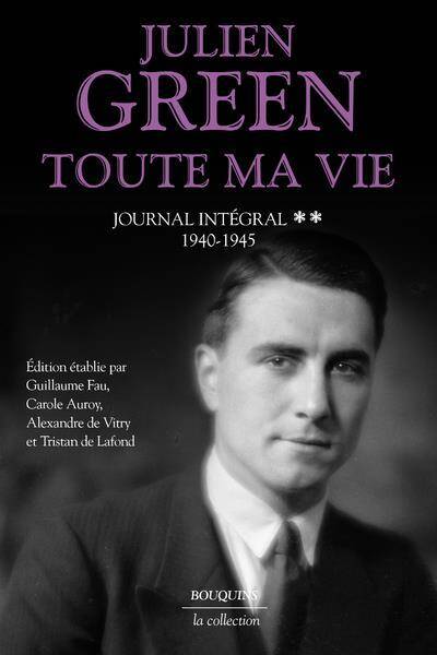 Toute ma vie : journal intégral