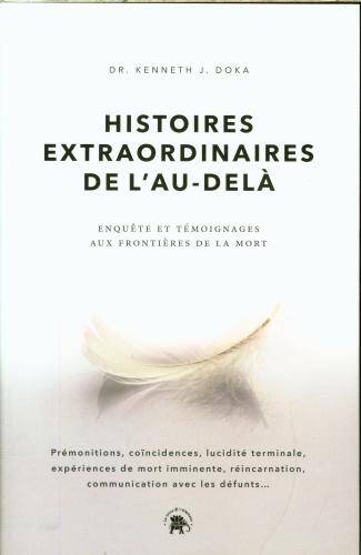 Histoires extraordinaires de l'au-delà