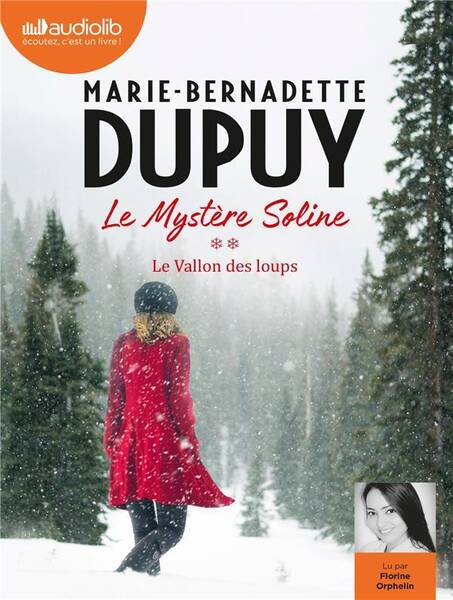 Le mystère Soline. Tome 2: Le vallon des loups