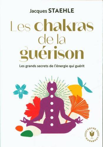 Les chakras de la guérison