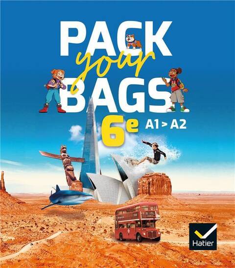 Pack your bags anglais 6e ed.