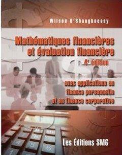 Mathematiques Financieres et Evaluation Financiere (4. Ed.)
