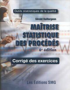 MAITRISE STATISTIQUE DES PROCEDES (6E EDITION)
