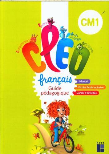CLEO, français CM1 : guide pédagogique