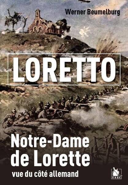 Loretto : Notre-Dame de Lorette Vue du Cote Allemand