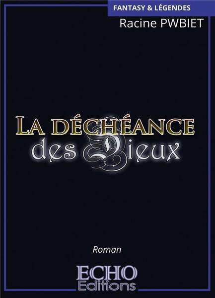 La decheance des dieux