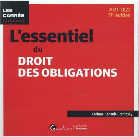 L'Essentiel du Droit des Obligations (17e Edition)