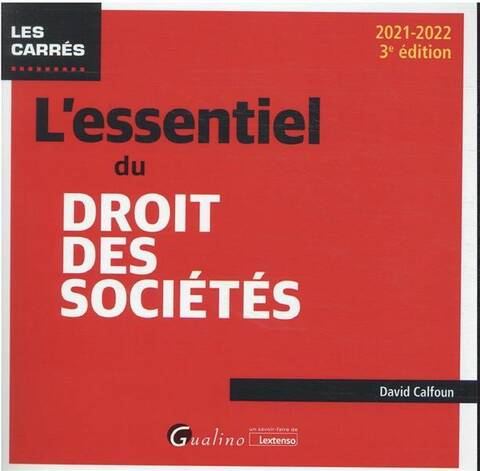L'Essentiel du Droit des Societes (3e Edition)