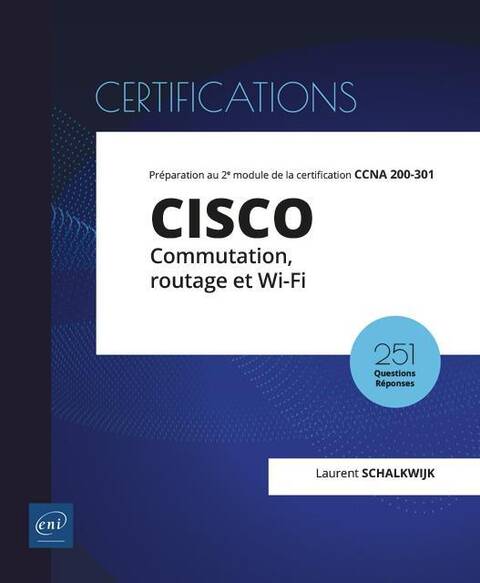 Cisco : préparation au 2e module de la certification CCNA 200-301